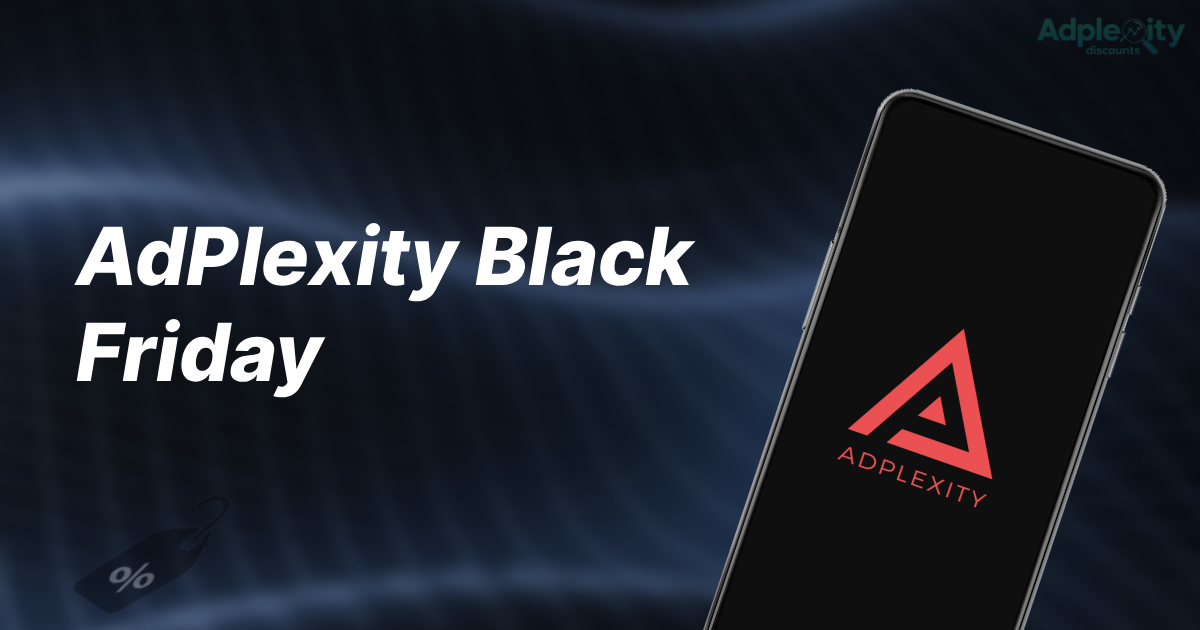 AdPlexity Black Friday