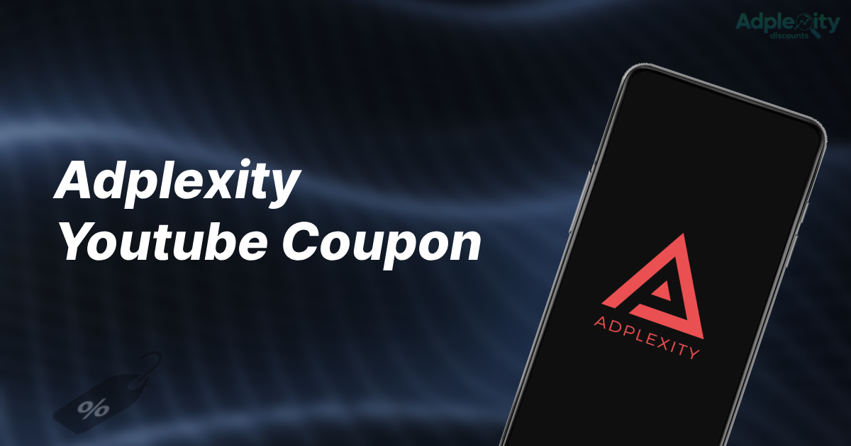 Adplexity Youtube Coupon