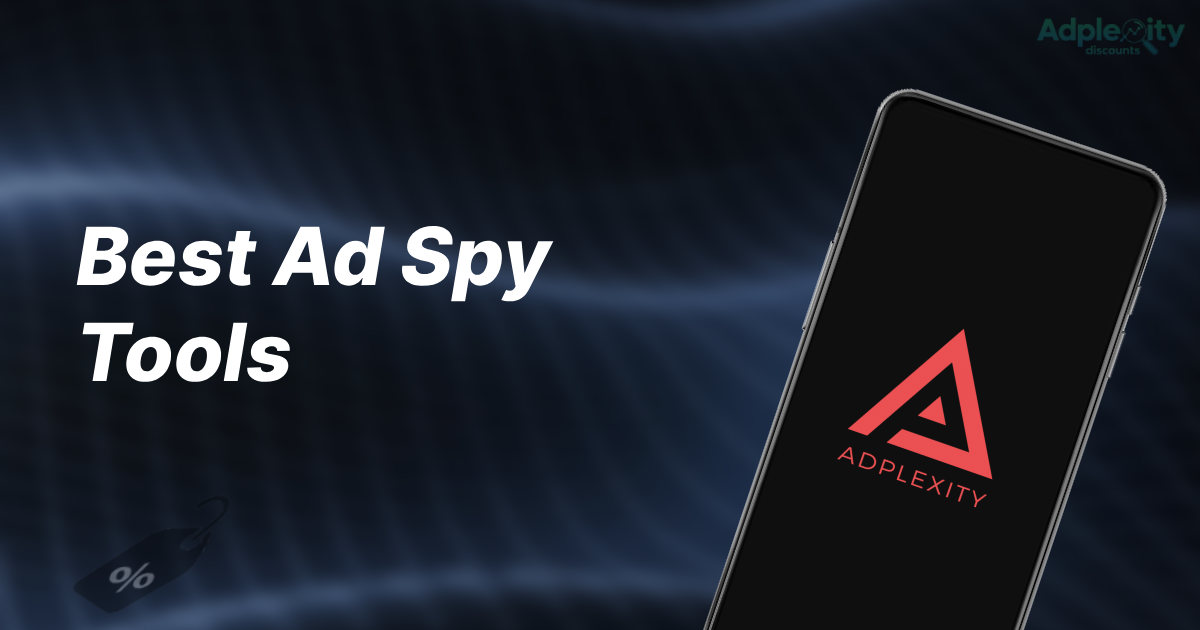 Best Ad Spy Tools